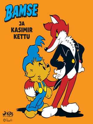 cover image of Bamse ja Kasimir Kettu